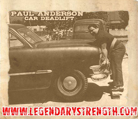 Paul Anderson lifting a car