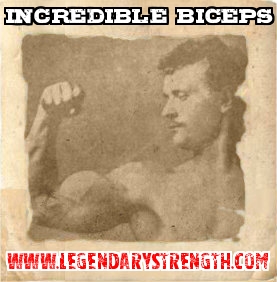 Incredible Biceps by Eugen Sandow