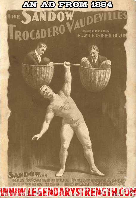 Eugen Sandow showing a Human Barbell act in an ad from 1894