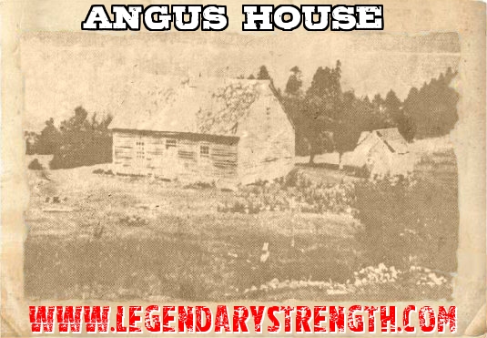 Angus house in his homeland
