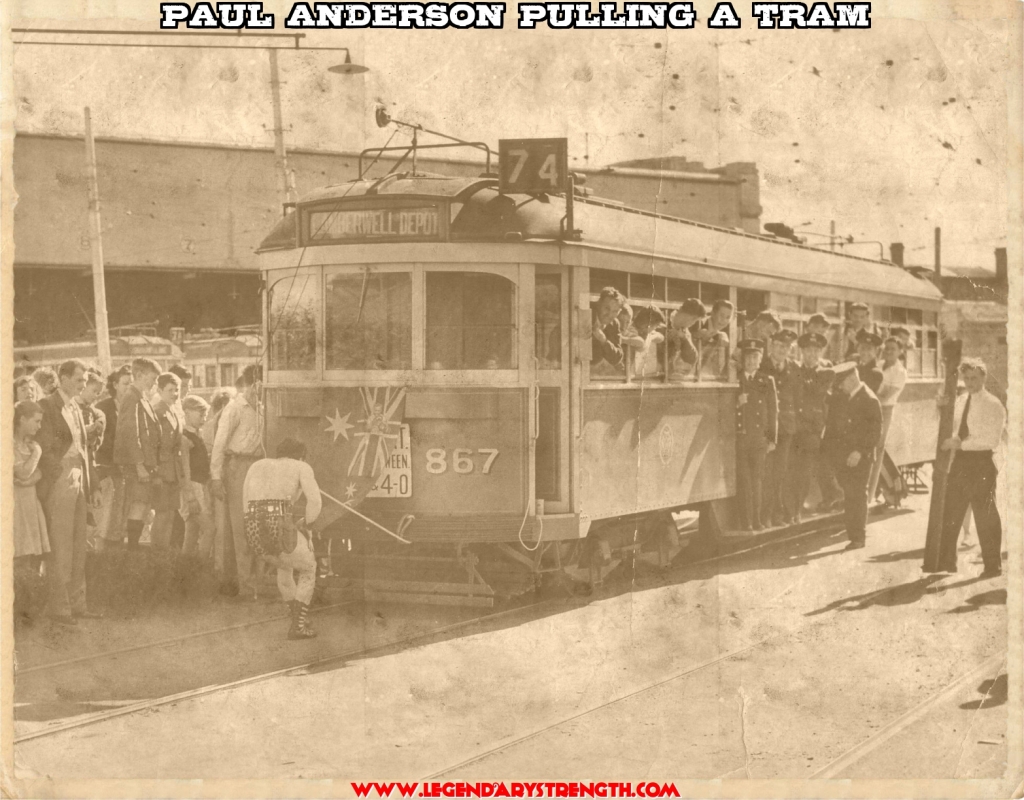 Paul Anderson Pulling a Tram
