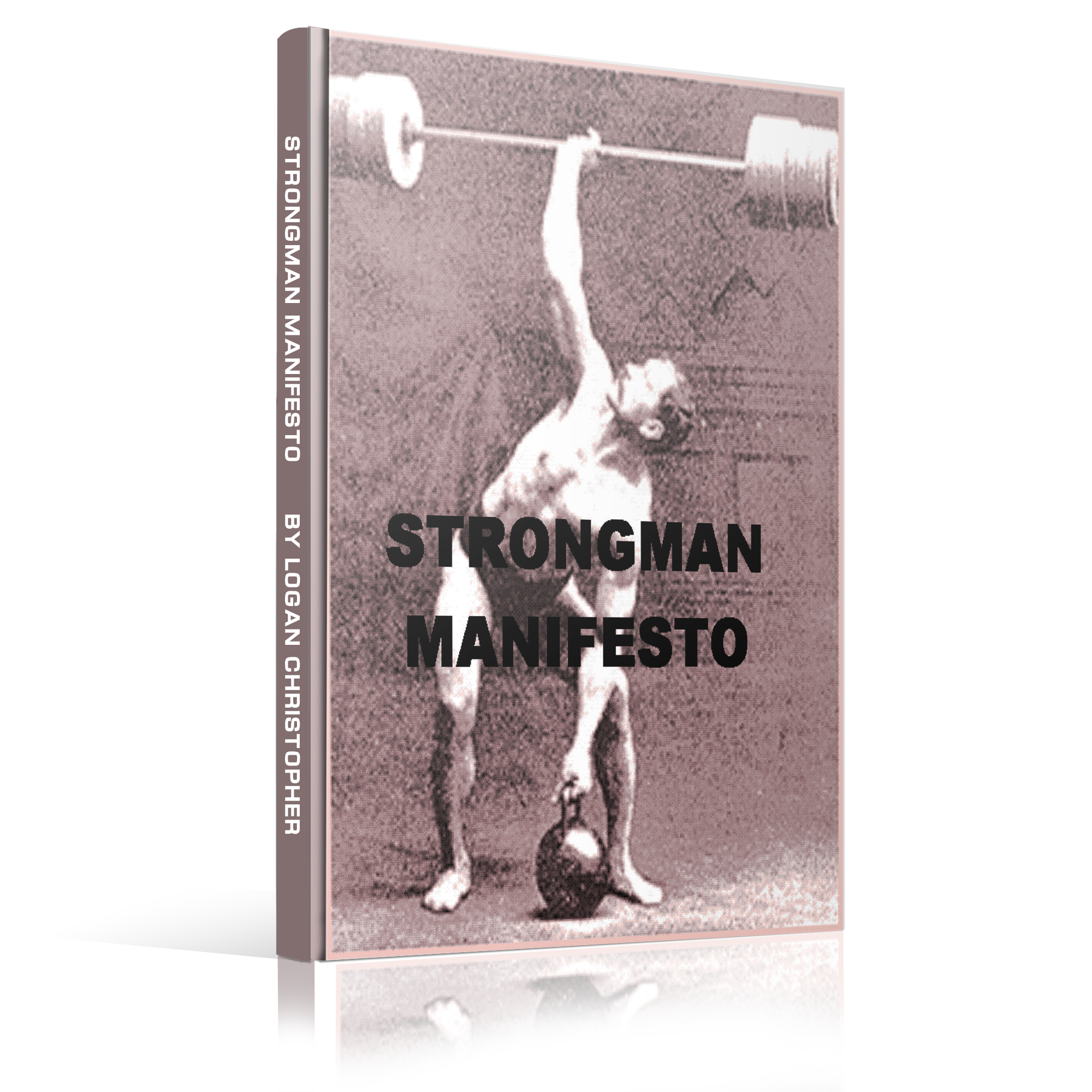 Strongman Manifesto