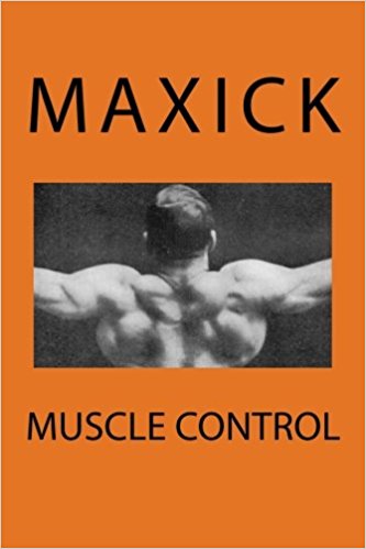 Muscle Control by Maxick